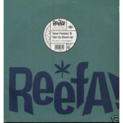 Reefa - Reefa - Inner Fantasy/Get Up Stand Up - Stress