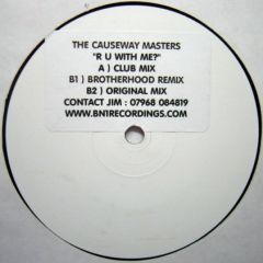 The Causeway Masters - The Causeway Masters - R U With Me - Bn1 Recordings