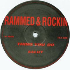 Salut - Salut - Things You Do - Rammed & Rockin