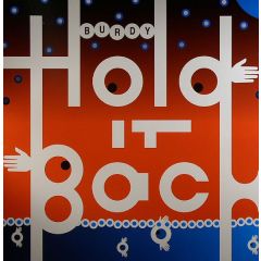 Burdy - Burdy - Hold It Back - Sunshine Enterprises