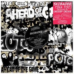 Skibadee - Skibadee - Tika Toc - Ahead Of The Game 1