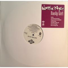 Nuttin Nyce - Nuttin Nyce - Nasty Girl - Jive