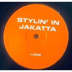Unknown Artist - Unknown Artist - Stylin' In Jakatta - Not On Label