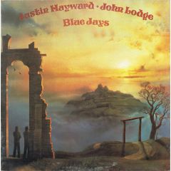 Justin Hayward & John Lodge - Justin Hayward & John Lodge - Blue Jays - Threshold Records