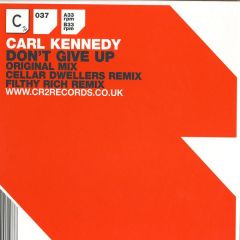 Carl Kennedy - Carl Kennedy - Don't Give Up - CR2