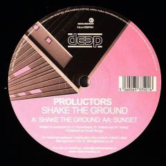 Proluctors - Proluctors - Shake The Ground - Deep Records