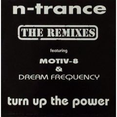 N Trance - N Trance - Turn Up The Power (Remixes) - All Around The World