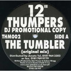 12 Inch Thumpers - 12 Inch Thumpers - The Tumbler - 12 Inch Thumpers