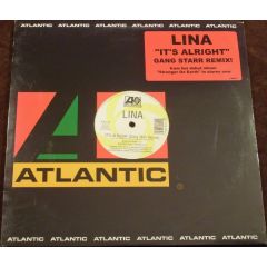 Lina - Lina - It's Alright (Remix) - Atlantic