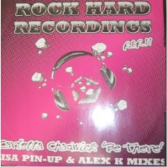 Carlotta Chadwick - Carlotta Chadwick - Be There (Remixes) - Rock Hard