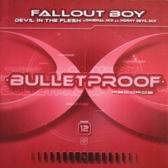 Fallout Boy - Fallout Boy - The Devil In The Flesh - Bulletproof