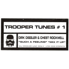 Dirk Diggler + Chest Rockwell - Dirk Diggler + Chest Rockwell - Such a Feeling - Trooper Tunes