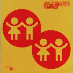 Justin Bourne - Justin Bourne - My House  - Sundissential