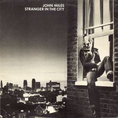 John Miles - John Miles - Stranger In The City - Decca