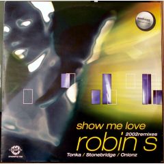 Robin S - Robin S - Show Me Love 2002 - Champion