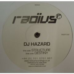DJ Hazard - DJ Hazard - Structure - Radius