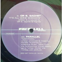 Dr S Gachet - Dr S Gachet - It's All Gone Sideways - Parallel
