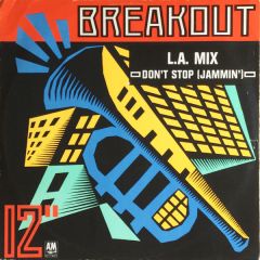 L.A. Mix - L.A. Mix - Don't Stop (Jammin') - Breakout
