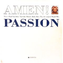 Amen - Amen - Passion - Feverpitch