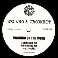 Delano & Crockett - Delano & Crockett - Walking On The Moon - Tiger