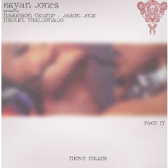 Bryan Jones - Bryan Jones - Face It - Move Muzik 1