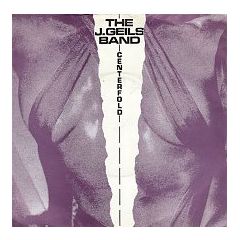 The J. Geils Band - The J. Geils Band - Centerfold - EMI America