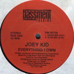 Joey Kid - Joey Kid - Everything I Own - Bassment