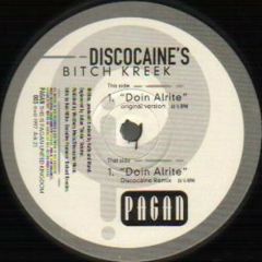 Discocaine - Discocaine - Doin Alrite - Pagan