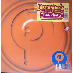 Discocaine's Bitch Creek - Doin' Alrite - Pagan