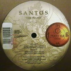 Santos - Santos - The Piano - Mantra Vibes