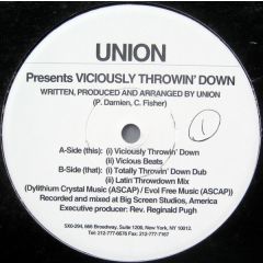 Union - Union - Viciously Throwin' Down - 5XO