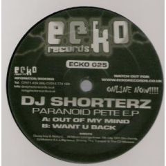 DJ Shorterz - DJ Shorterz - Paranoid Pete EP - Ecko 