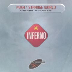 Push - Push - Strange World - Inferno, UK Bonzai