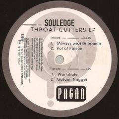 Souledge - Souledge - Throat Cutters EP - Pagan