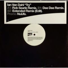 Ian Van Dahl - Ian Van Dahl - Try (Remixes) (Pt.2) - Nulife