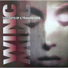 Winc - Thoughts Of A Tranced Love - Limbo records