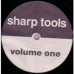 Sharp Tools - Sharp Tools - Volume One - Sharp