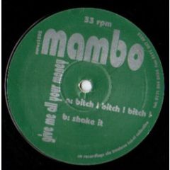 Mambo - Mambo - Give Me All Your Money - NU