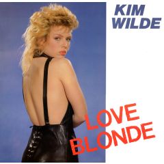Kim Wild - Kim Wild - Love Blonde - Rak Records