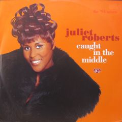 Juliet Roberts - Juliet Roberts - Caught In The Middle (1994 Remix) - Cooltempo