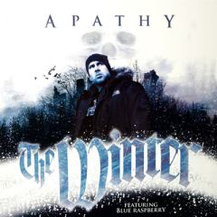 Apathy Ft Blue Raspberry - Apathy Ft Blue Raspberry - The Winter - Babygrande