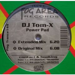 DJ Tom-X - DJ Tom-X - Power Pad - Fog Area