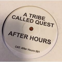 a Tribe Called Quest Vs. Sir Piers Featuring Moniq - a Tribe Called Quest Vs. Sir Piers Featuring Moniq - After Hours - White