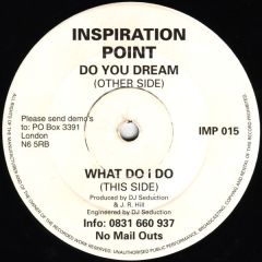 Inspiration Point - Inspiration Point - Do You Dream / What Do I Do - Impact