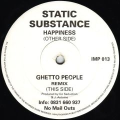 Static Substance - Static Substance - Happiness / Ghetto People - Impact