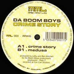 Da Boom Boys - Da Boom Boys - Crime Story - Mash Main