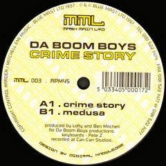Da Boom Boys - Da Boom Boys - Crime Story - Mash Main