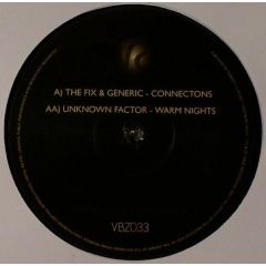 The Fix & Generic - The Fix & Generic - Connections - Vibez Recordings