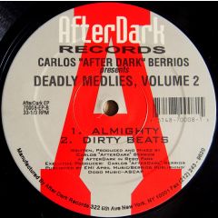 Carlos "After Dark" Berrios - Carlos "After Dark" Berrios - Deadly Medlies Volume 2 - After Dark Records
