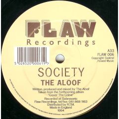The Aloof - The Aloof - Society / Drum - Flaw